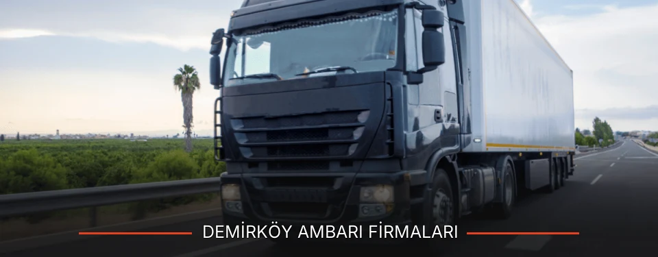 Demirköy Ambarı Taşımacılık