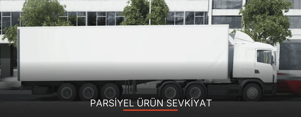 Kırklareli Parsiyel Ürün Ambarı Firmaları