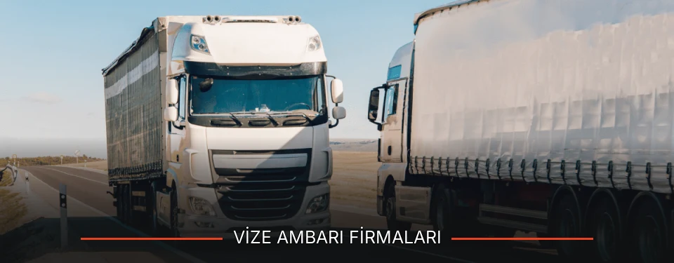 Vize Ambarı Taşımacılık